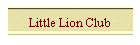 Little Lion Club